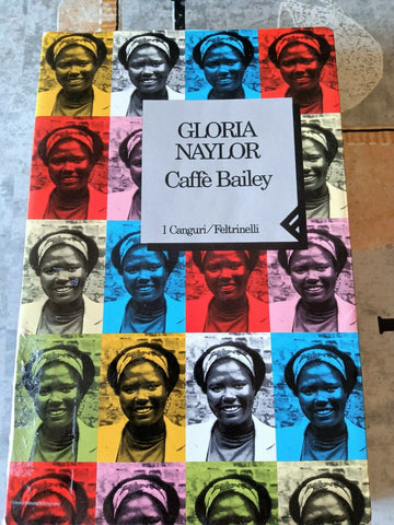 Caffe’ Bailey | Gloria Naylor - Feltrinelli