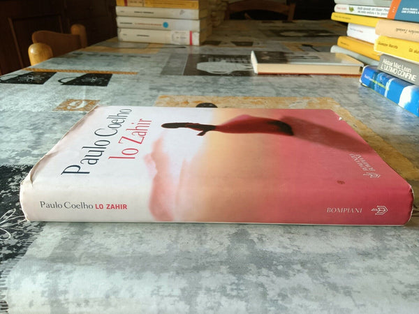 Lo Zahir | Paulo Coelho - Bompiani