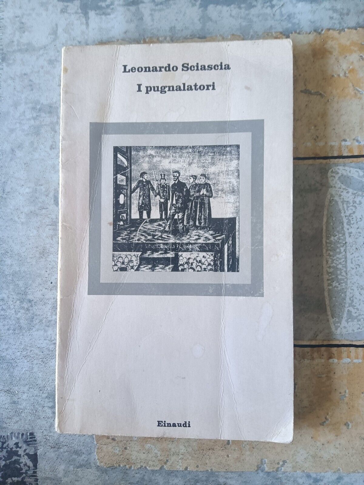 I pugnalatori | Leonardo Sciascia - Einaudi