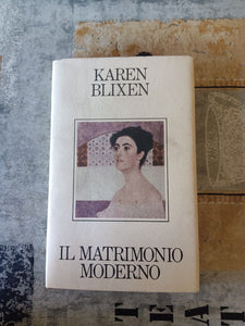 Il matrimonio moderno | Karen Blixen