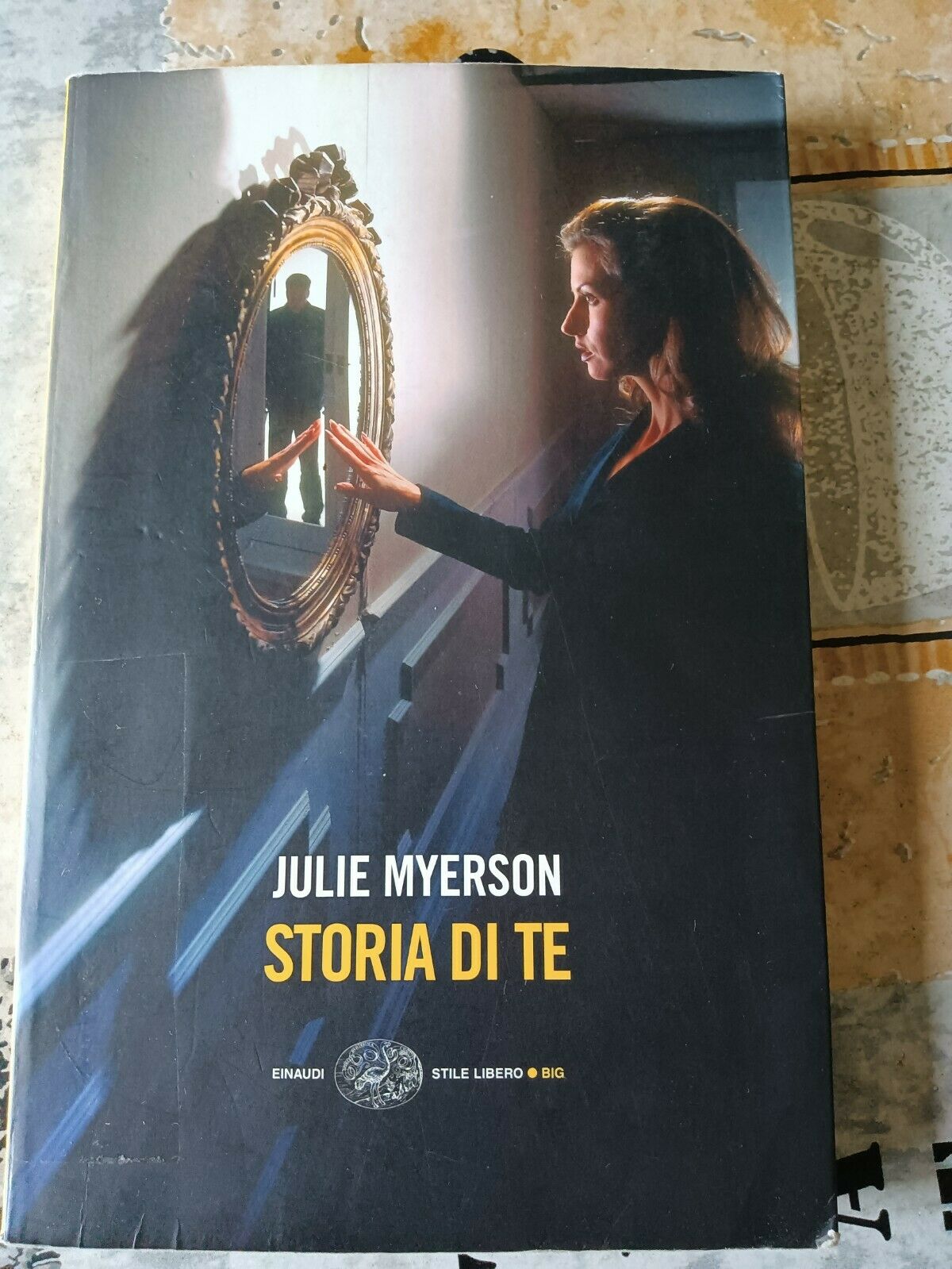 Storia di te | Julie Myerson - Einaudi