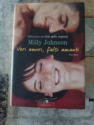 Veri amori falsi amanti | Milly Johnson