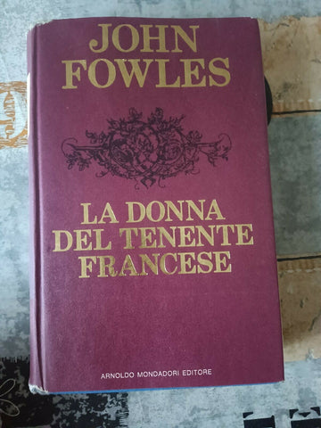 La donna del tenente francese | John Fowles - Mondadori