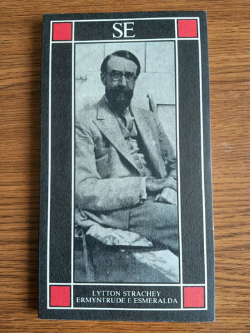 Ermyntrude e Esmeralda | Strachey Lytton