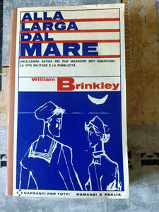 Alla larga dal mare | William Brinkley - Garzanti