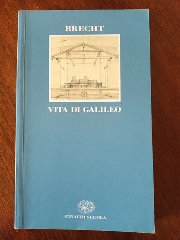 Vita di Galileo | Bertolt Brecht - Einaudi