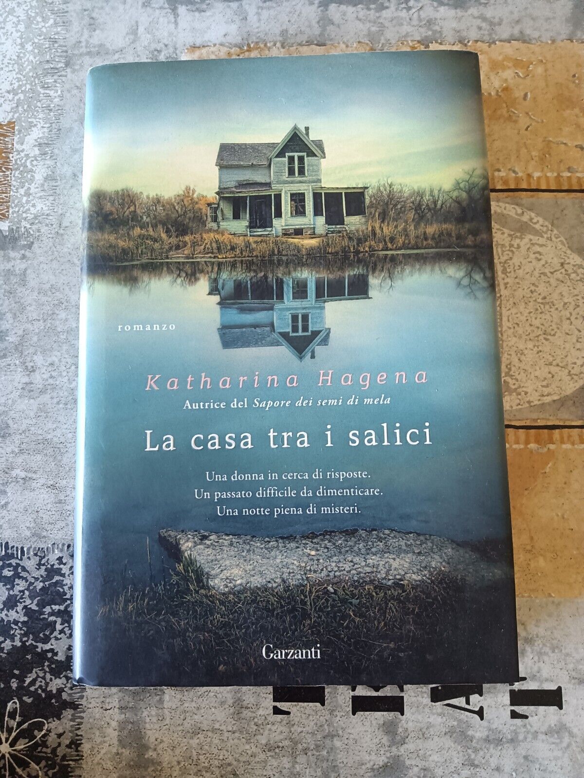 La casa tra i salici | Katharina Hagena - Garzanti