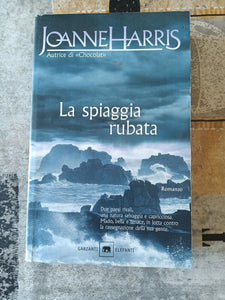 La spiaggia rubata | Joanne Harris - Garzanti