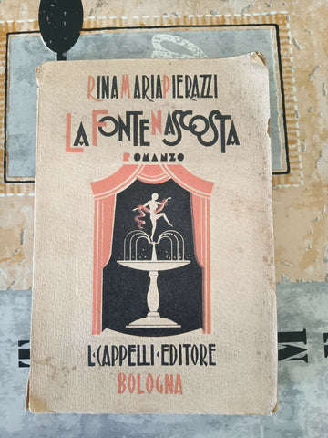 La fonte nascosta | PIERAZZI Rina Maria