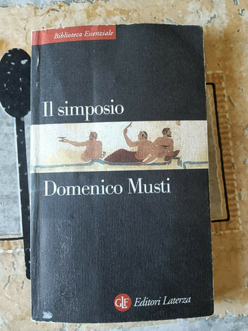 Il simposio | Domenico Musti - Laterza