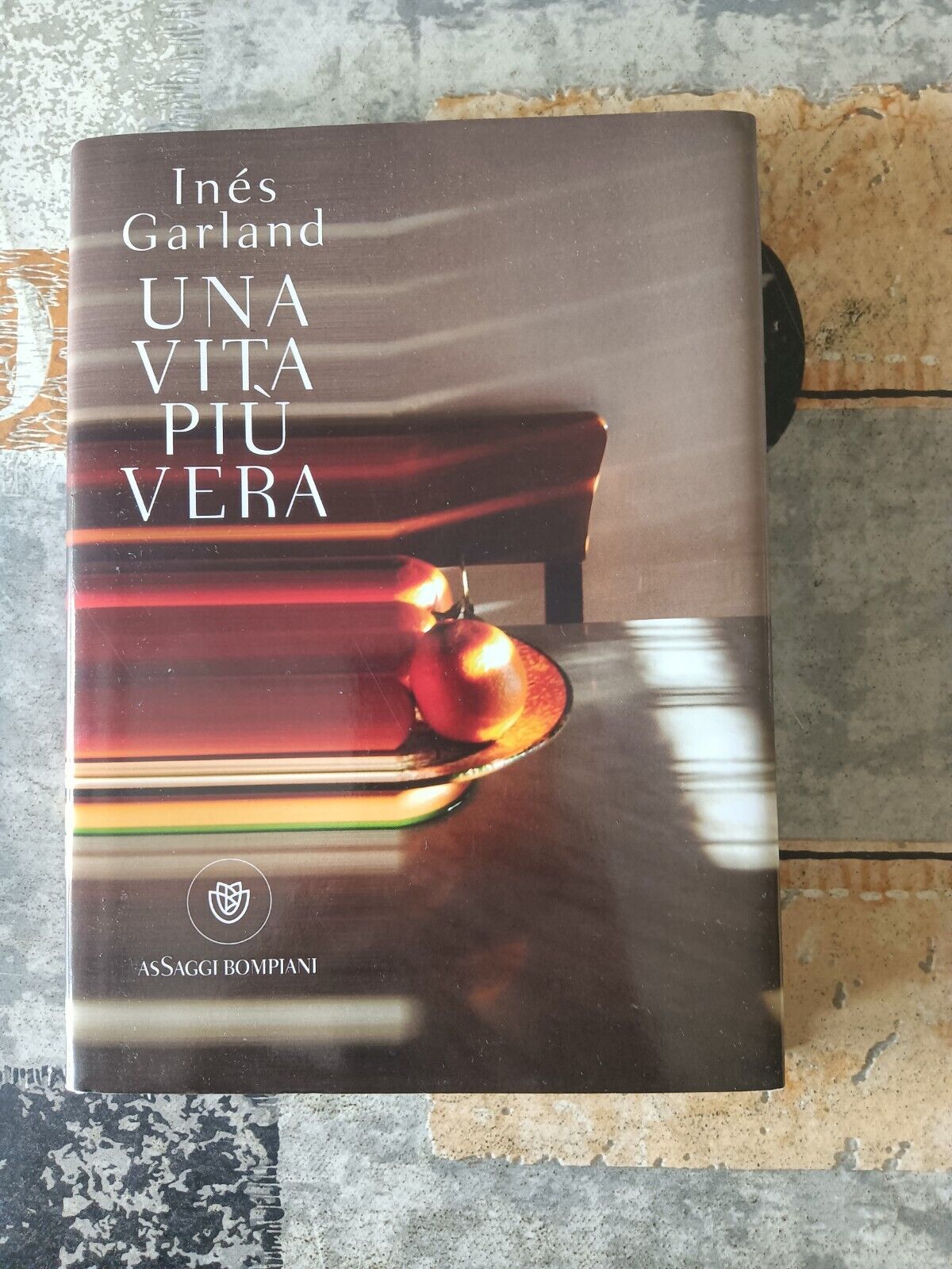 Una vita più vera | Ines Garland - Bompiani