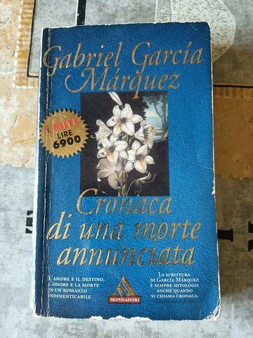 Cronaca di una morte annunciata | Gabriel Garcia Marquez - Mondadori