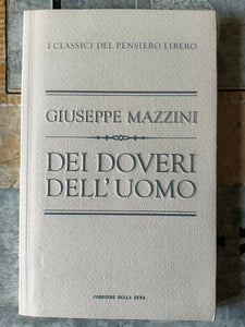 Dei doveri dell’uomo | Giuseppe Mazzini