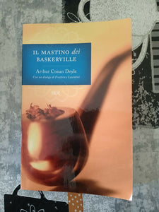 Il mastino dei Baskerville | Arthur Conan Doyle - Rizzoli