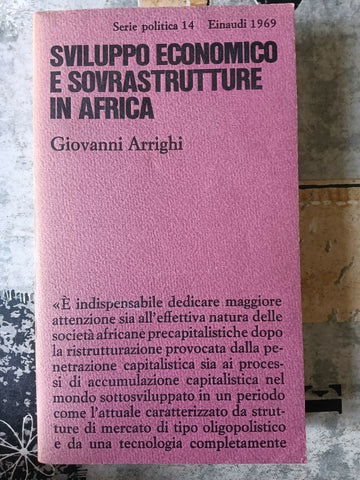 Sviluppo economico e sovrastrutture in Africa | Giovanni Arrighi - Einaudi