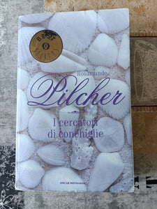 I cercatori di conchiglie | Rosamunde Pilcher - Mondadori