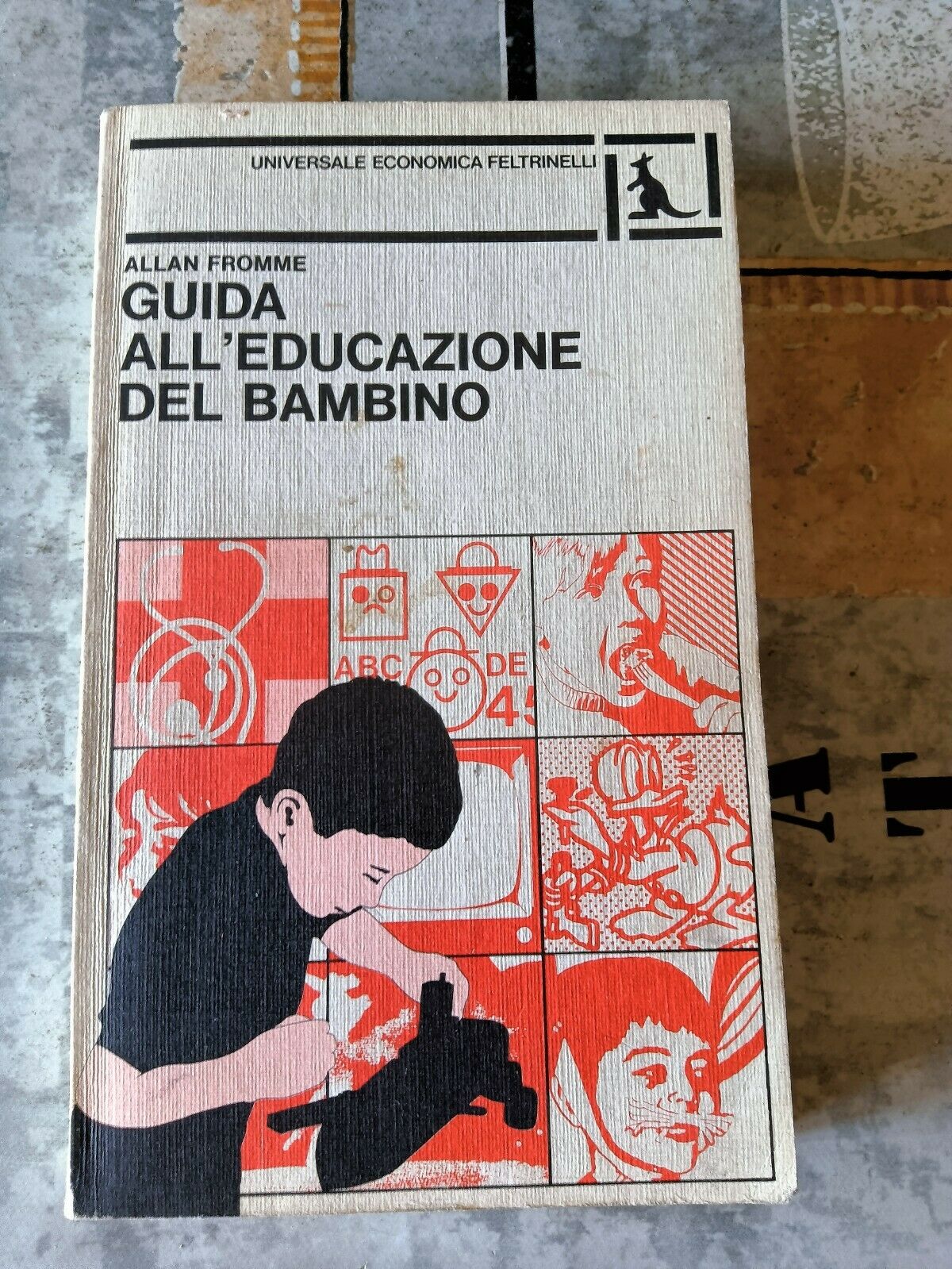 Guida all’educazione del bambino | Allan Fromme - Feltrinelli