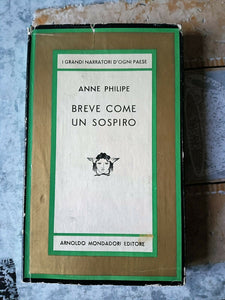 Breve come un sospiro | Anne Philipe - Mondadori