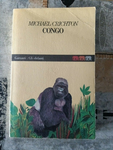 Congo | Michael Crichton - Garzanti