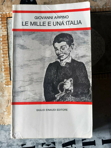 Le mille e una Italia | Giovanni Arpino - Einaudi