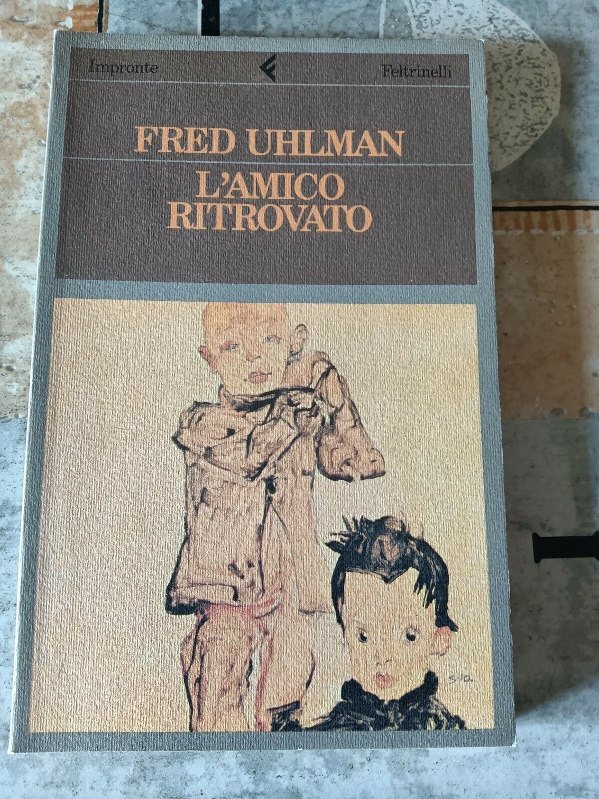 L ’amico ritrovato | Fred Uhlman - Feltrinelli