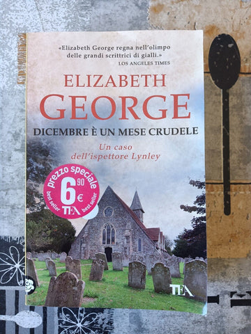 Dicembre è un mese crudele | Elizabeth George