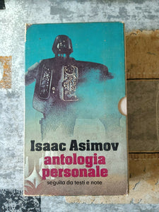 Antologia personale seguita da testi e note | Isaac Asimov - Mondadori