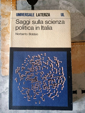 Saggi sulla scienza politica in Italia | Norberto Bobbio - Laterza