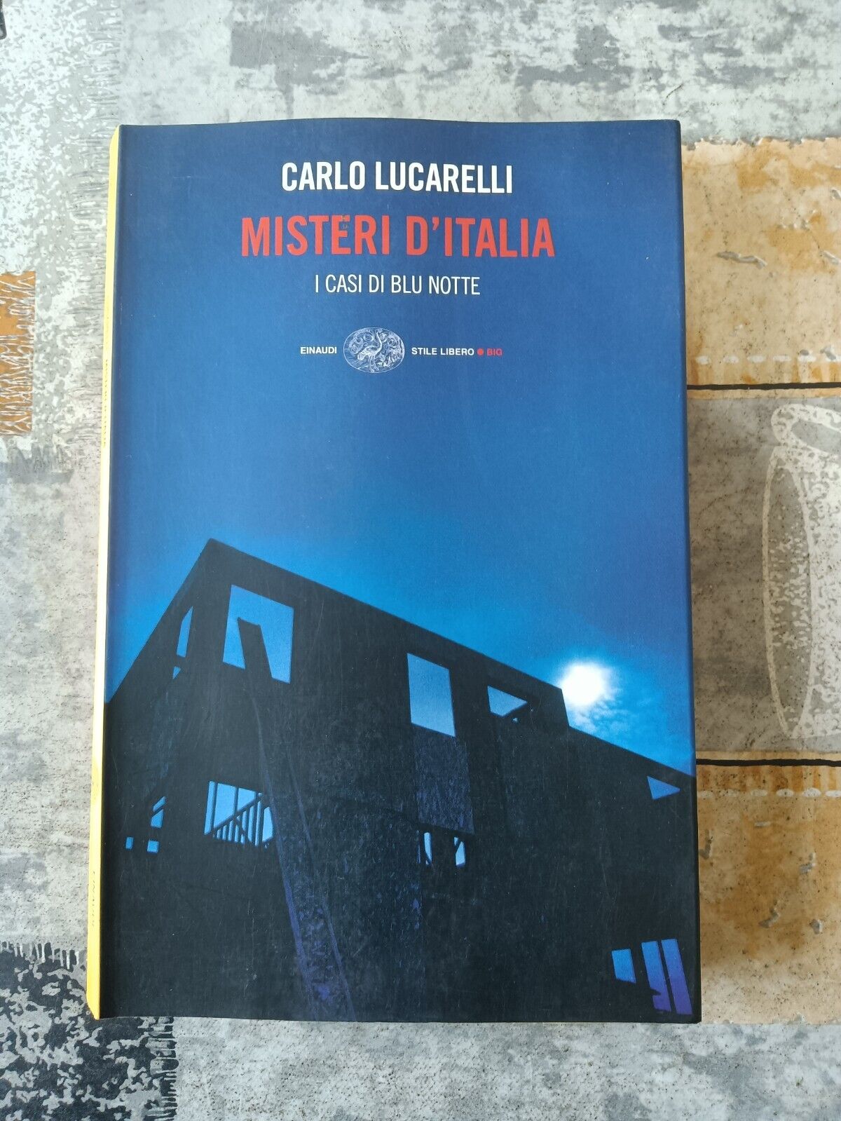 Misteri d’Italia. I casi di Blu notte | Carlo Lucarelli - Einaudi