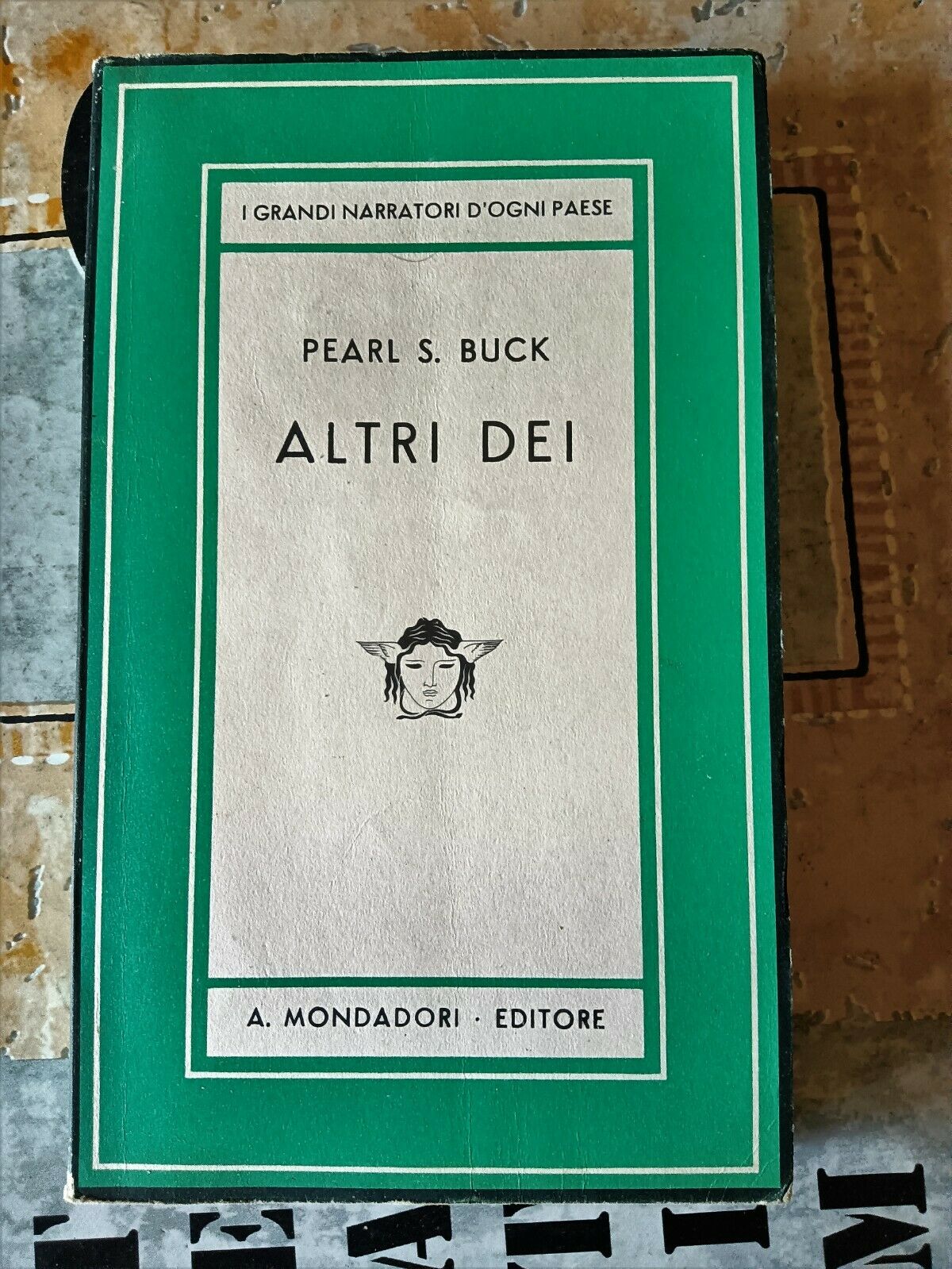 Altri Dei (I Ed.) | Pearl S. Buck - Mondadori