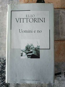 Uomini e no | Elio Vittorini