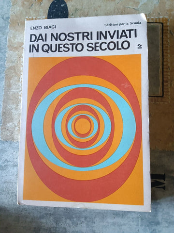 Dai nostri inviati in questo secolo | Enzo Biagi