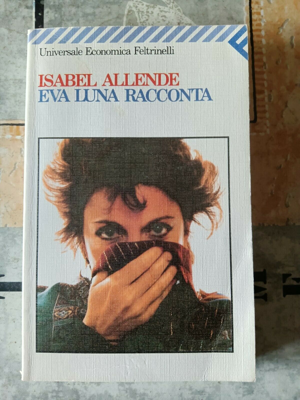 EVA LUNA RACCONTA | Isabel Allende - Feltrinelli
