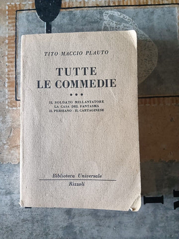 Tutte le commedie 3 | Tito Maccio Plauto - Rizzoli