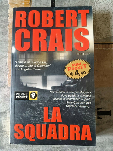 La squadra  | Crais Robert