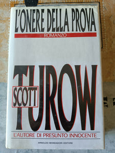 L’onore della prova | Turow Scott. - Mondadori