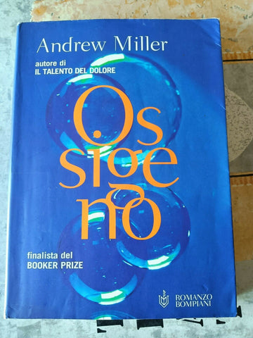 Ossigeno | Andrew Miller - Bompiani