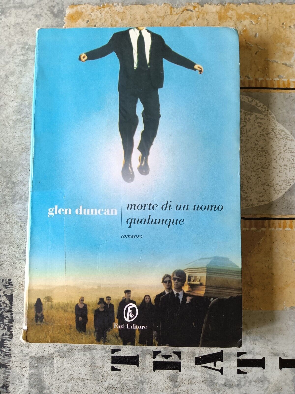 Morte di un uomo qualunque | Glen Duncan
