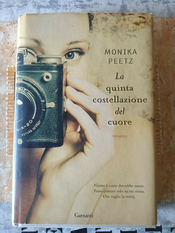 La quinta costellazione del cuore | Monika Peetz - Garzanti