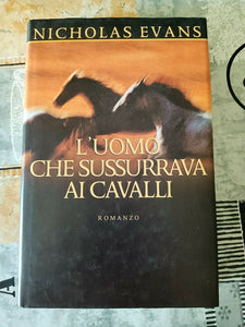 L’Uomo che sussurrava ai cavalli | Nicholas Evans