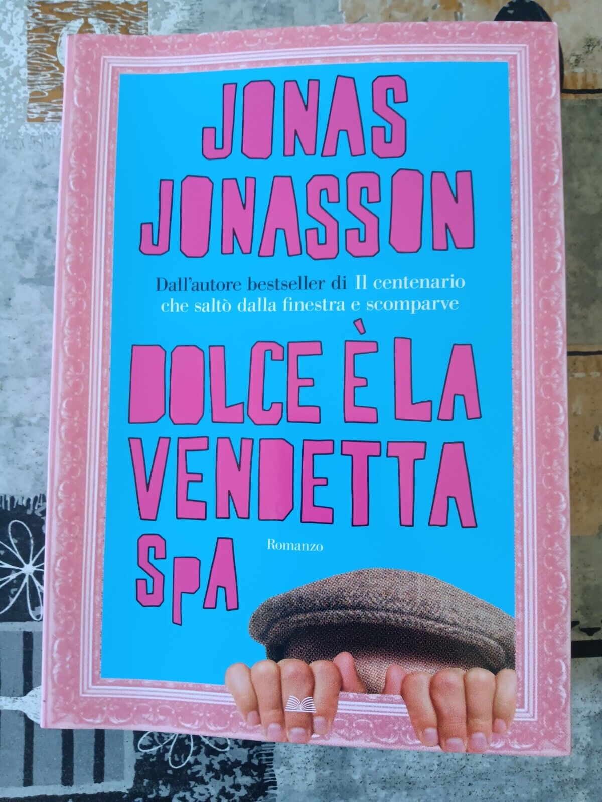 Dolce è la vendetta Spa | Jonas Jonasson