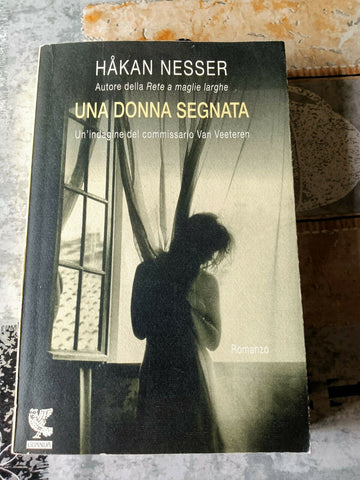 UNA DONNA SEGNATA | NESSER HÅKAN - Guanda