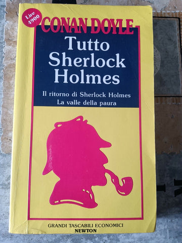TUTTO SHERLOCK HOLMES: Il ritorno di sherlock holmes - la valle della paura | Arthur Conan Doyle