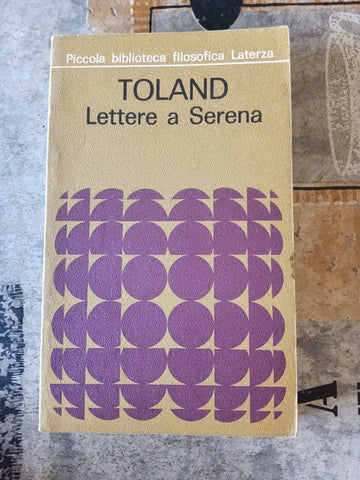 Lettere a Serena | Toland - Laterza