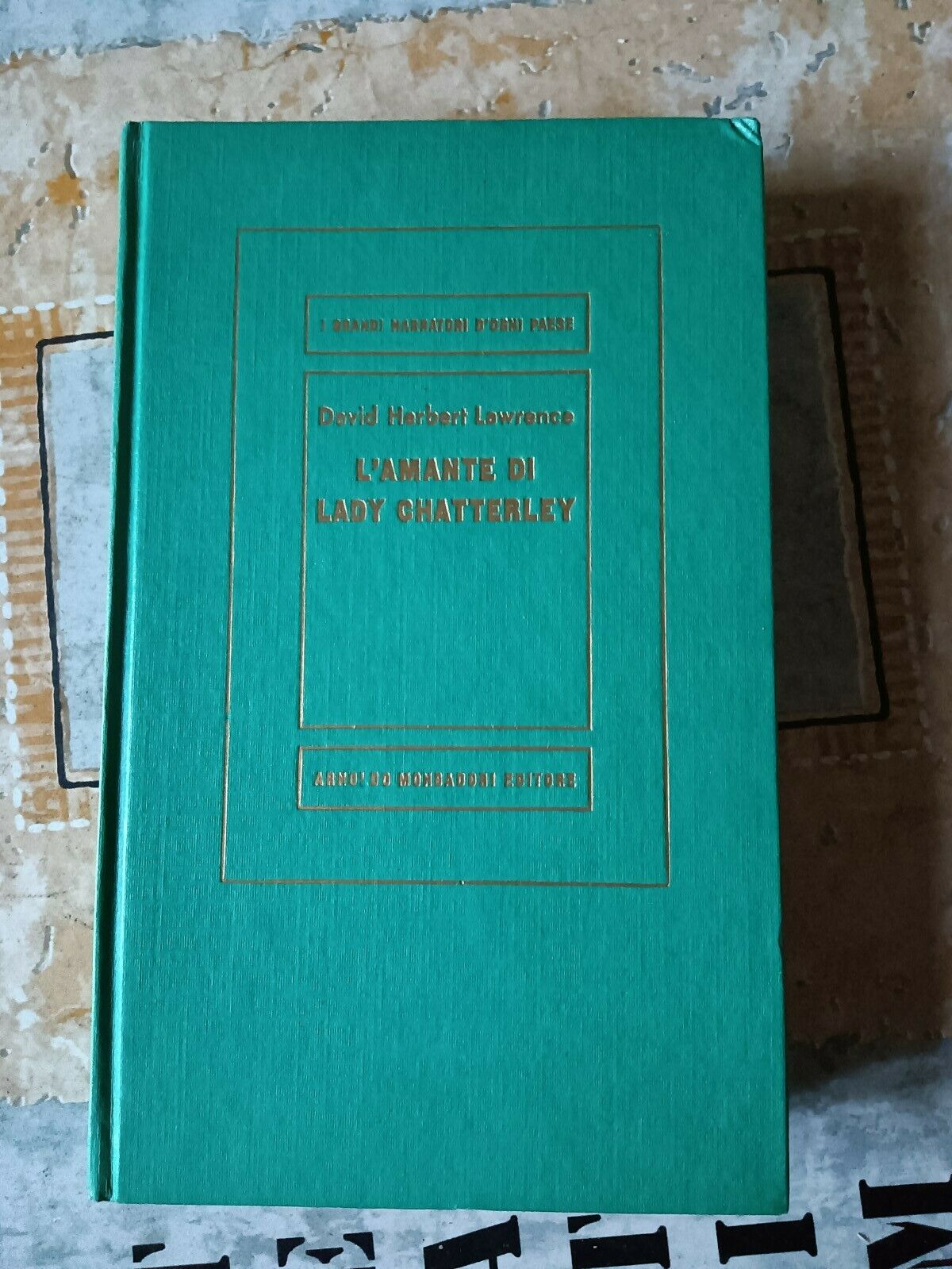 L'amante di Lady Chatterley | David Herbert Lawrence - Mondadori