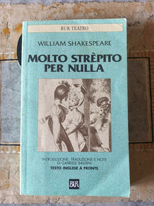 Molto strepitio per nulla | William Shakespeare - Rizzoli