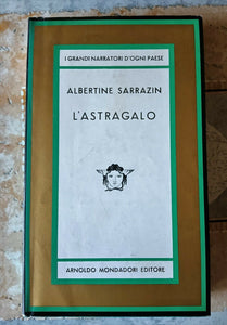 L’ASTRAGALO | A. SARRAZIN - Mondadori