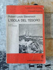 L’isola del tesoro | Robert Louis Stevenson - Feltrinelli