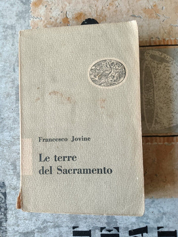 Le terre del Sacramento | Francesco Jovine - Einaudi