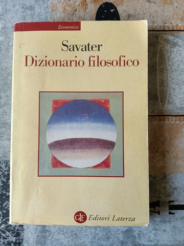 Dizionario filosofico | Fernando Savater  - Laterza